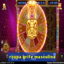 roupa grife masculina